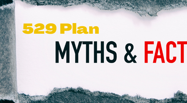 529 Myths Prevent Understanding of This College Savings Tool